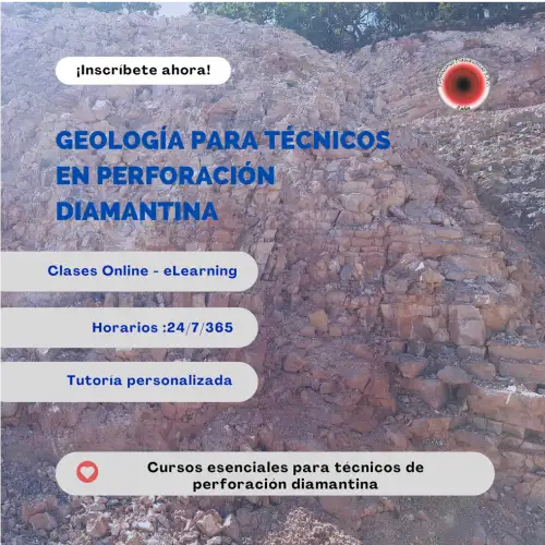 [Essentials 3] GEOLOGÍA PARA TÉCNICOS EN PERFORACIÓN DIAMANTINA